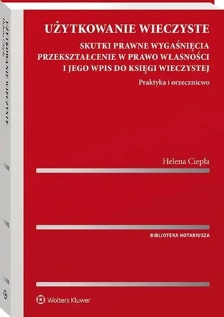 Użytkowanie wieczyste - Helena Ciepła