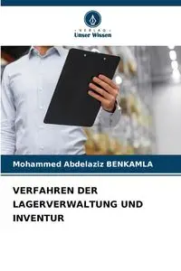 VERFAHREN DER LAGERVERWALTUNG UND INVENTUR - Mohammed BENKAMLA Abdelaziz