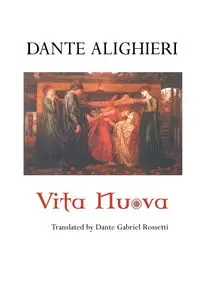 VITA NUOVA - Dante Alighieri