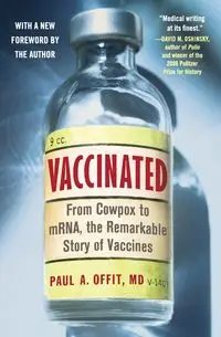 Vaccinated - Paul Offit A