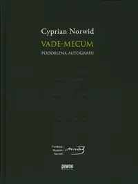 Vade-mecum Podobizna autografu - CYPRIAN NORWID