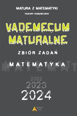 Vademecum maturalne ZR dla matury od 2023 roku - praca zbiorowa