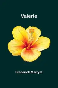 Valerie - Frederick Marryat