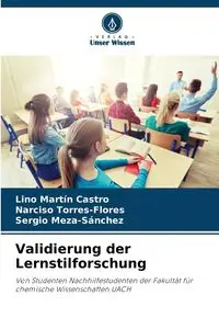 Validierung der Lernstilforschung - Lino Castro Martín