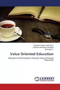 Value Oriented Education - Murathoti Rajendra Nath Babu