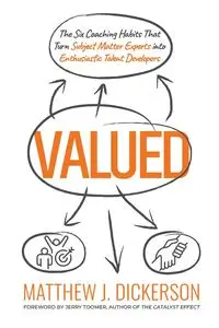 Valued - Matthew J. Dickerson