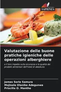 Valutazione delle buone pratiche igieniche delle operazioni alberghiere - James Samura Sorie