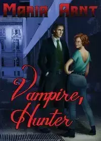 Vampire, Hunter - Maria Arnt