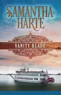 Vanity Blade - Samantha Harte