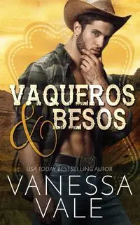 Vaqueros & Besos - Vanessa Vale