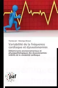 Variabilité de la fréquence cardiaque et dysautonomies - Collectif