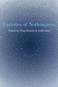 Varieties of Nothingness - Stein Leslie