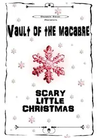 Vault of the macabre Scary little Christmas (B&W) - Darren Field