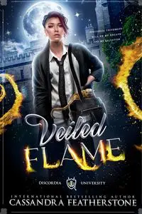 Veiled Flame - Cassandra Featherstone