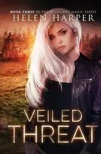 Veiled Threat - Helen Harper