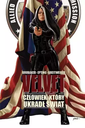 Velvet T.3 Człowiek, który ukradł świat - Ed Brubaker, Steve Epting, Elizabeth Breitweiser