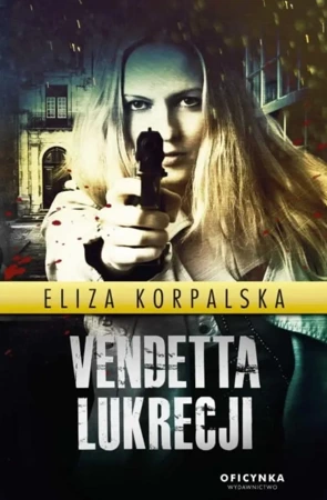 Vendetta Lukrecji - Eliza Korpalska