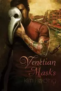 Venetian Masks - Kim Fielding