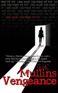 Vengeance - Mullins G.W.