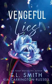 Vengeful Lies - Kia Carrington-Russell