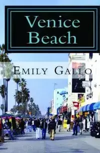 Venice Beach - Emily Gallo