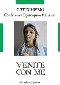 Venite Con Me - Italiana Confraternita Episcopare