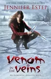 Venom in the Veins - Jennifer Estep