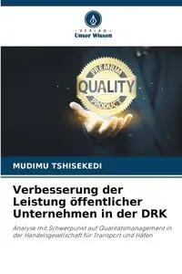 Verbesserung der Leistung öffentlicher Unternehmen in der DRK - TSHISEKEDI MUDIMU