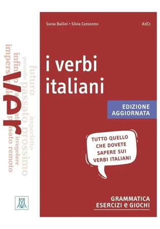 Verbi italiani ed.aggioranta - Sonia Bailini, Silvia Consonno, Mordechai