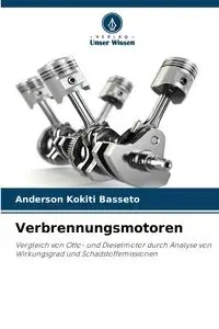 Verbrennungsmotoren - Anderson Basseto Kokiti