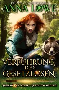 Verführung des Gesetzlosen - Anna Lowe