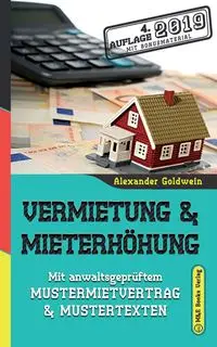 Vermietung & Mieterhöhung - Alexander Goldwein