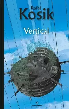 Vertical - Rafał Kosik