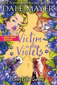 Victim in the Violets - Dale Mayer