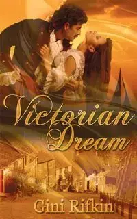 Victorian Dream - Rifkin Gini