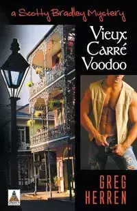 Vieux Carre Voodoo - Greg Herren