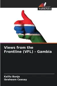 Views from the Frontline (VFL) - Gambia - Banja Kalilu