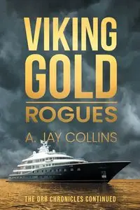 Viking Gold - Jay Collins A.