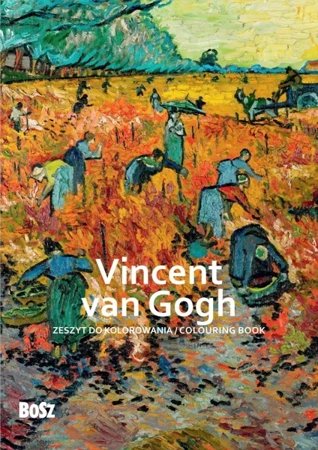 Vincent van Gogh - zeszyt do kolorowania - Edyta Niemiec-Szywała