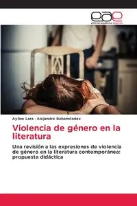 Violencia de género en la literatura - Lara Ayline