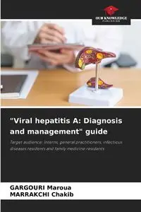 "Viral hepatitis A - Maroua GARGOURI