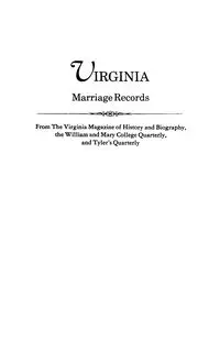 Virginia Marriage Records - Virginia Magazine of History and Biograp