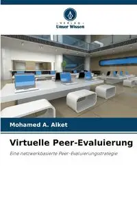 Virtuelle Peer-Evaluierung - A. Mohamed Alket