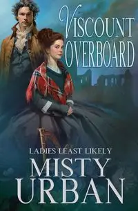 Viscount Overboard - Misty Urban