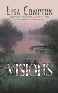 Visions - Lisa Compton