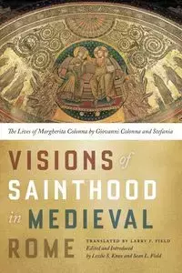 Visions of Sainthood in Medieval Rome