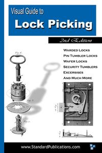 Visual Guide to Lock Picking - Mark McCloud