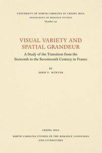 Visual Variety and Spatial Grandeur - Winter John F.