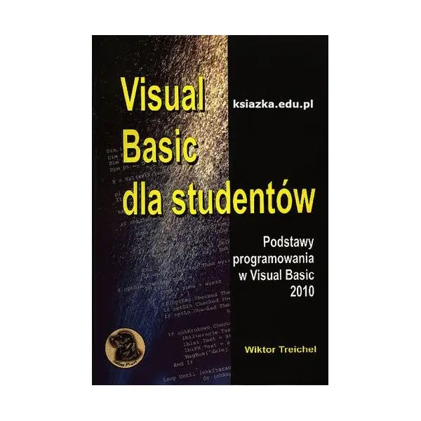 Visual basic dla studentów - WIKTOR TREICHEL