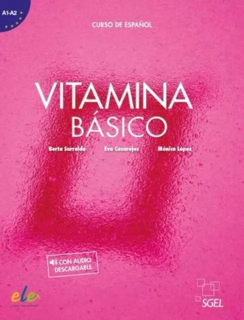 Vitamina basico podr. A1+A2 + wer. cyfrowa ed.2022 - Berta Serralde, Mónica Lopez Vazquez, Eva Casarej